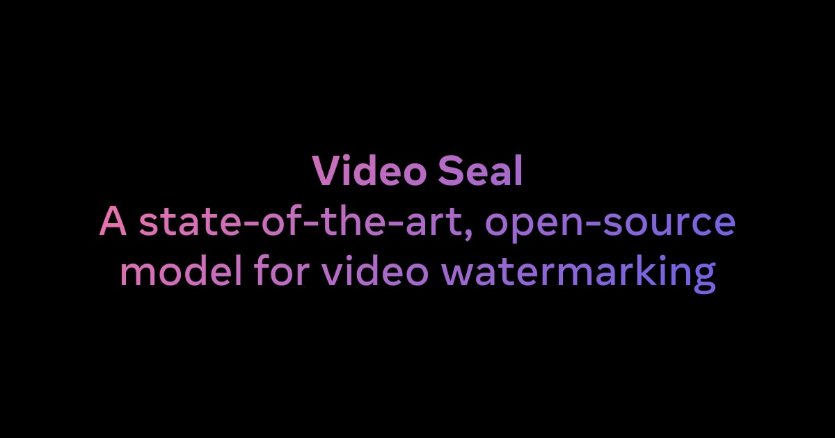 Video Seal