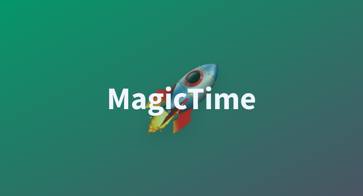 MagicTime