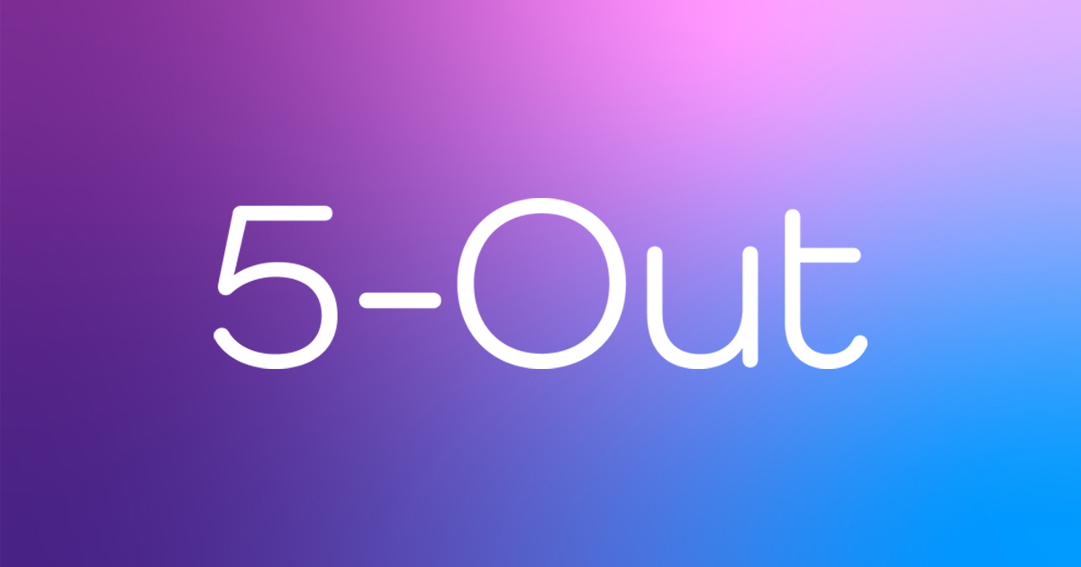 5-Out