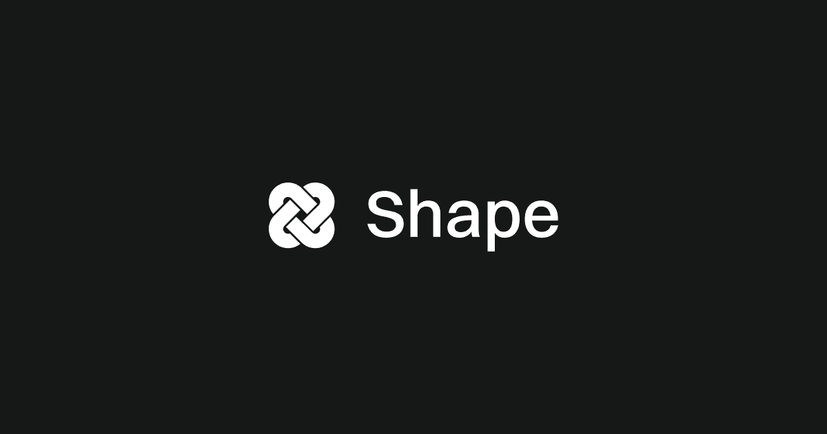 Shape